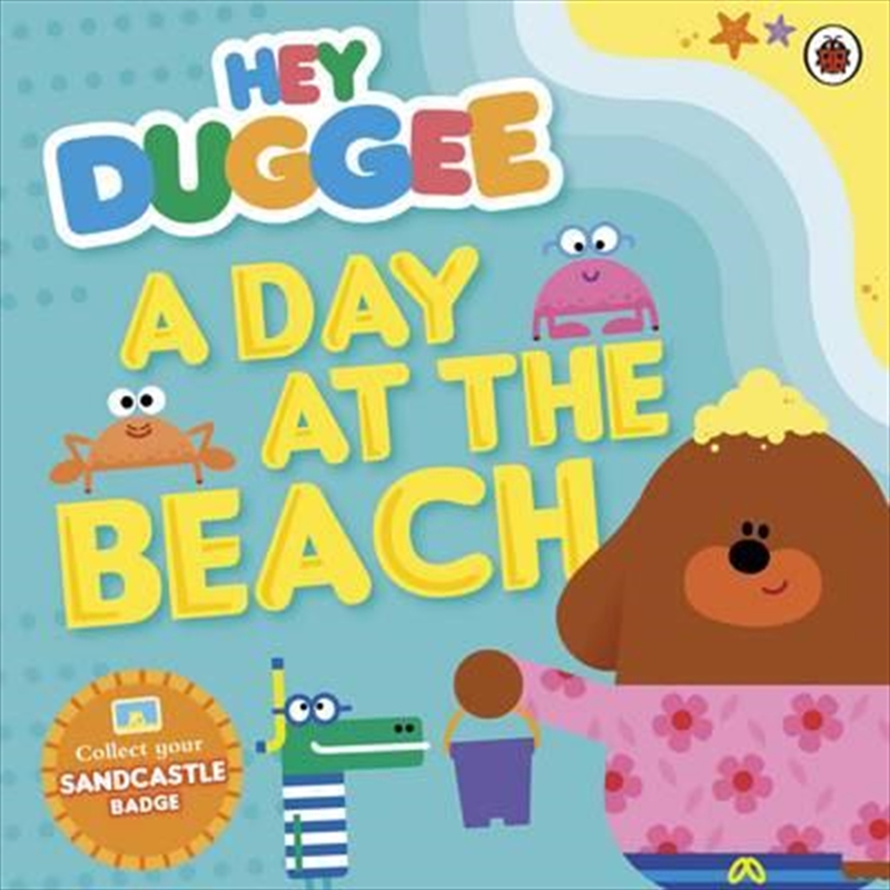 Hey Duggee: A Day At The Beach/Product Detail/Childrens