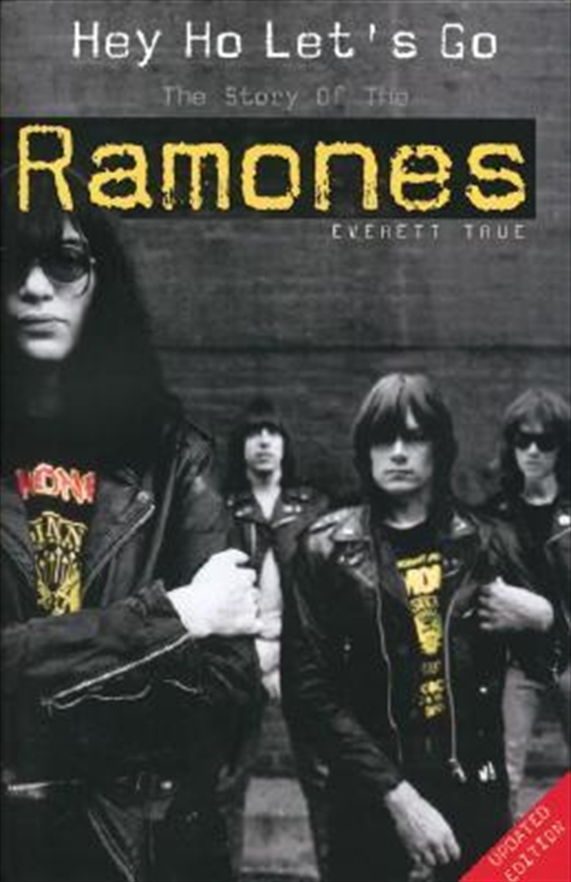 Hey Ho Let's Go: The Story of the "Ramones"/Product Detail/Arts & Entertainment Biographies