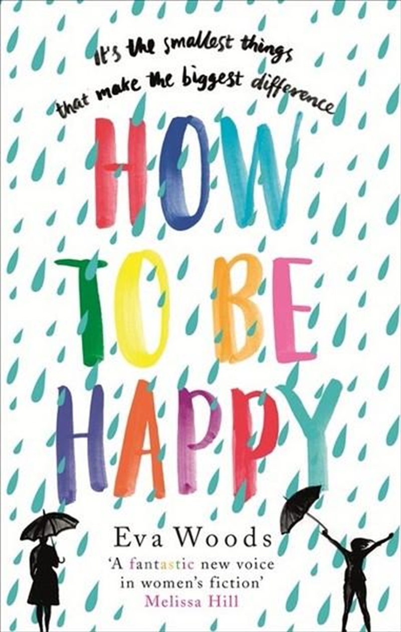 How To Be Happy: The most uplifting, joyful, funny and wise book you'll read this year/Product Detail/Reading