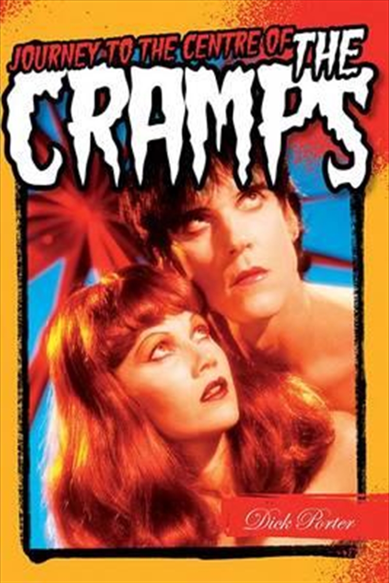 Journey to the Centre of the Cramps/Product Detail/Arts & Entertainment