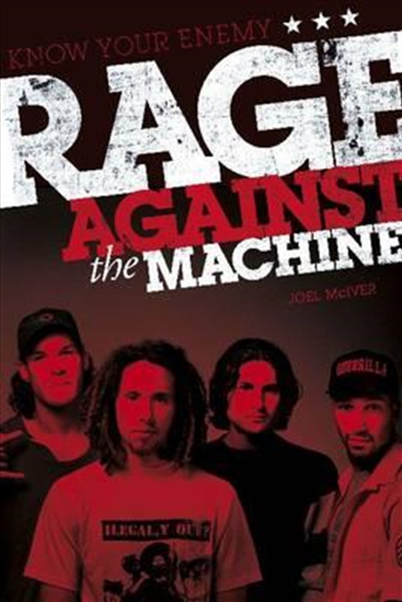 Know Your Enemy: The Story of Rage Against the Machine/Product Detail/Reading