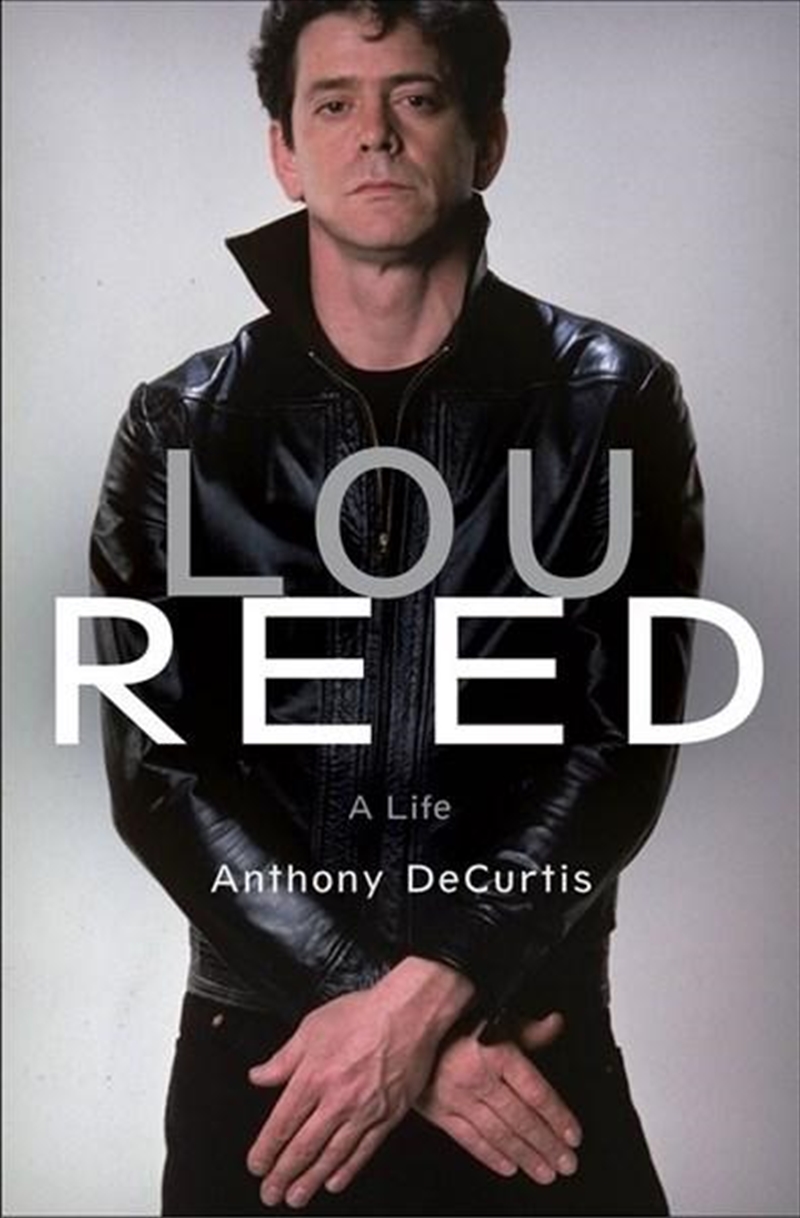 Lou Reed: A Life | Paperback Book