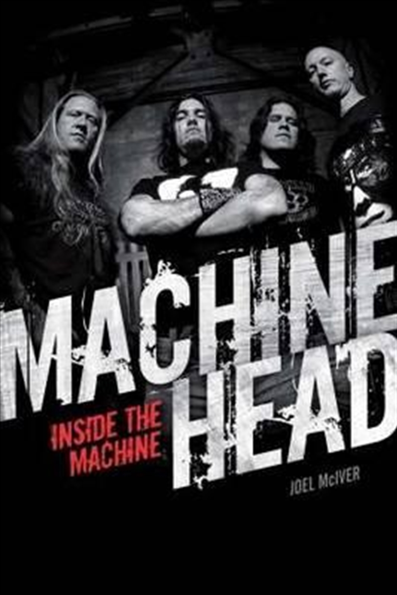 Machine Head: Inside The Machine/Product Detail/Arts & Entertainment