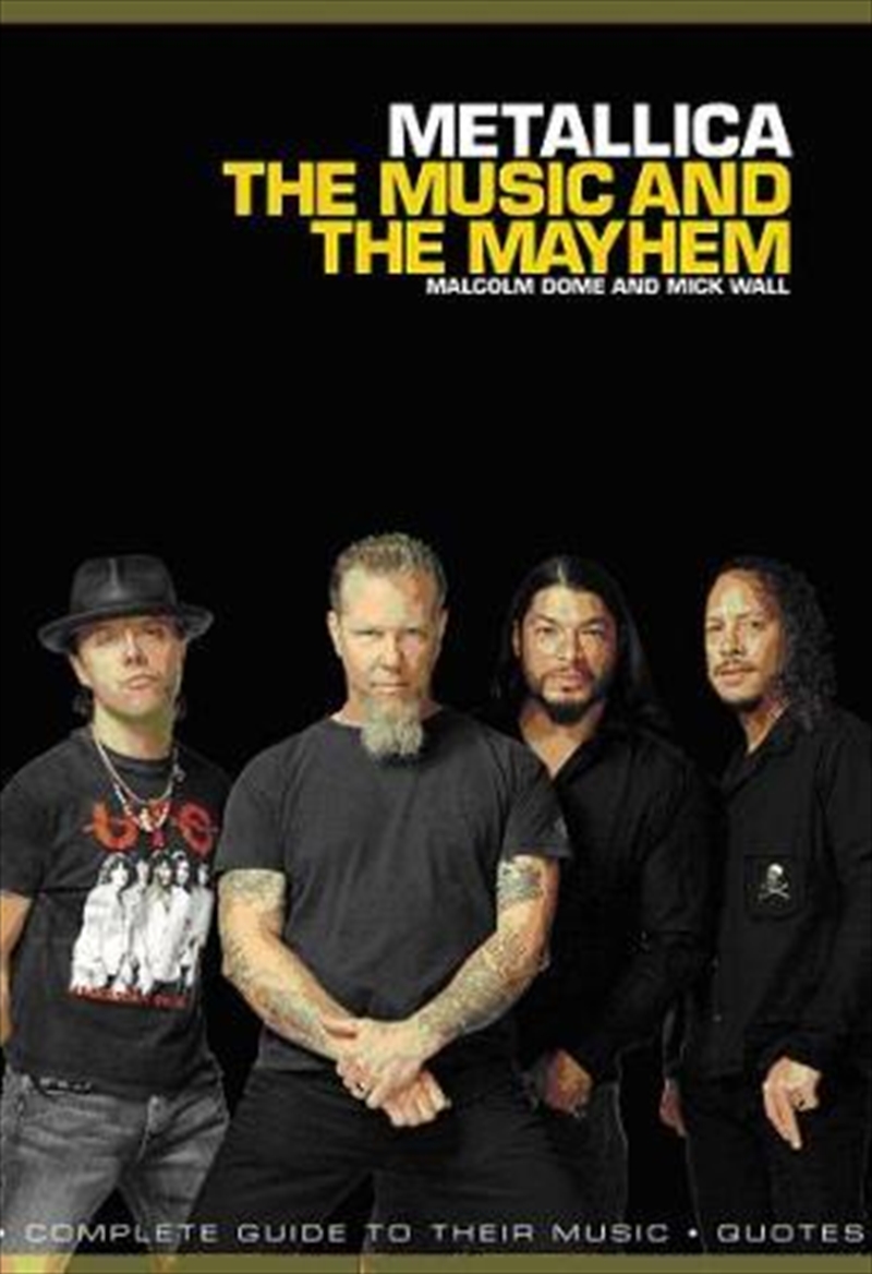 Metallica: The Music and The Mayhem/Product Detail/Arts & Entertainment Biographies