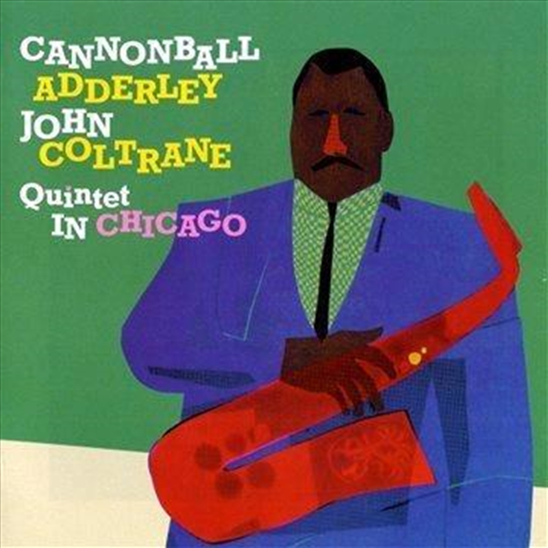 In Chicago/Cannonball Takes Charge/Product Detail/Jazz