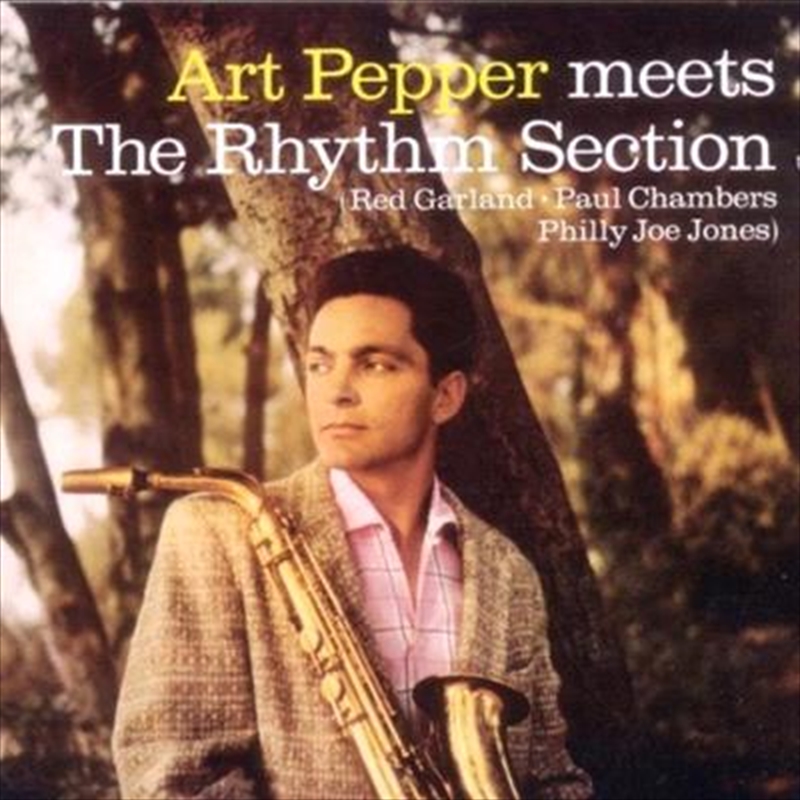 Art Pepper Meets The Rhythm Section/the Marty Paich Quartet - Art Pepper [2 Lps On 1 Cd]/Product Detail/Jazz