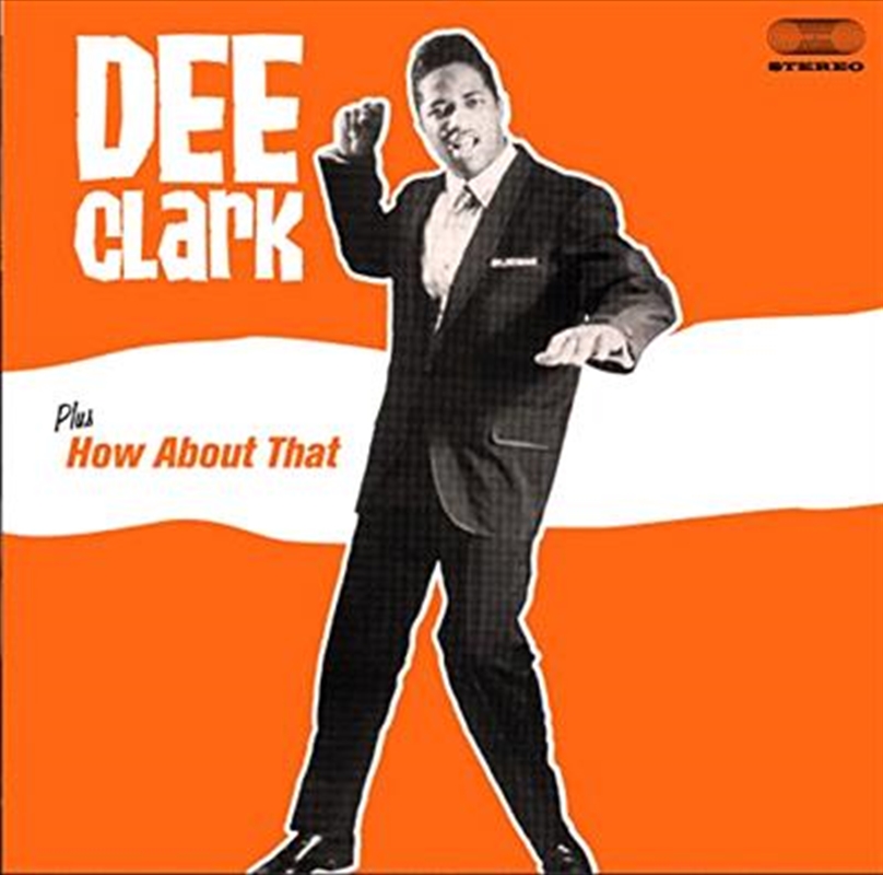 Dee Clark + How About That/Product Detail/R&B