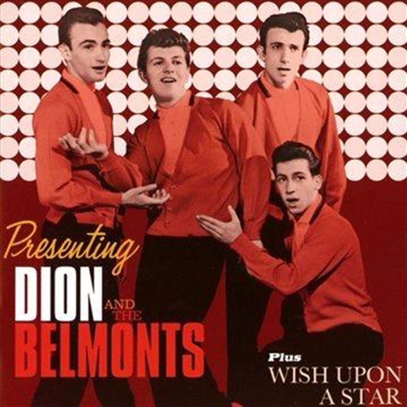 Presenting Dion and The Belmonds + Wish Upon A Star/Product Detail/Rock