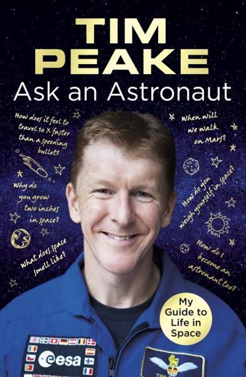 Ask an Astronaut: My Guide to Life in Space (Official Tim Peake Book)/Product Detail/Reading