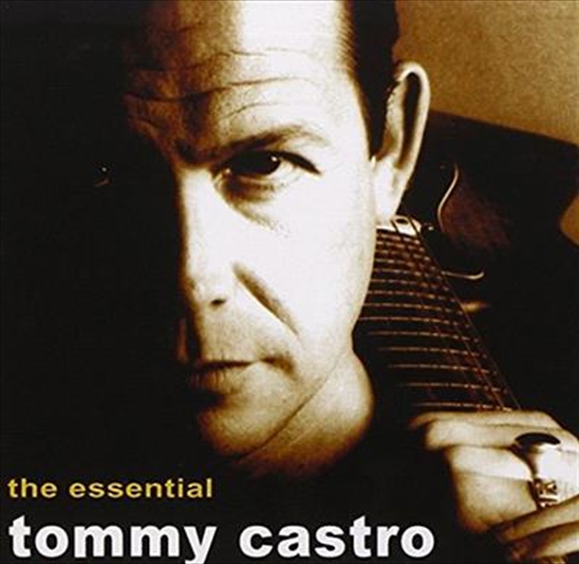 Essential Tommy Castro/Product Detail/Blues