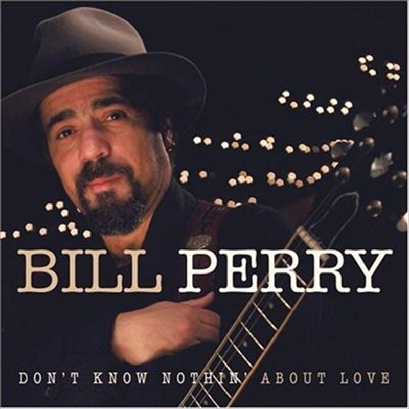 Dont Know Nothing About Love/Product Detail/Blues