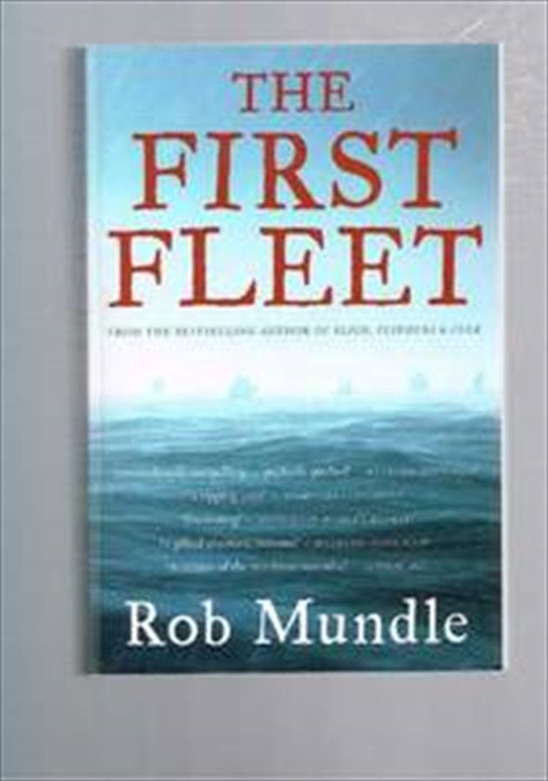 The First Fleet/Product Detail/History