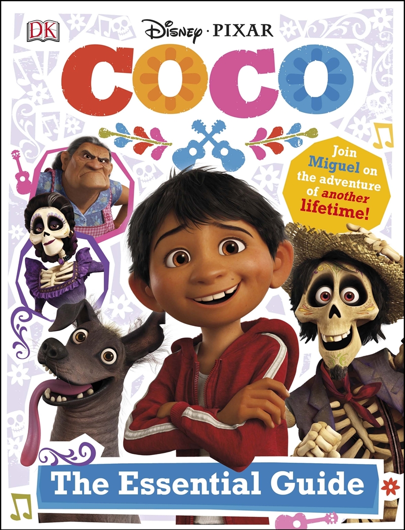 Disney Pixar Coco: The Essential Guide/Product Detail/Children
