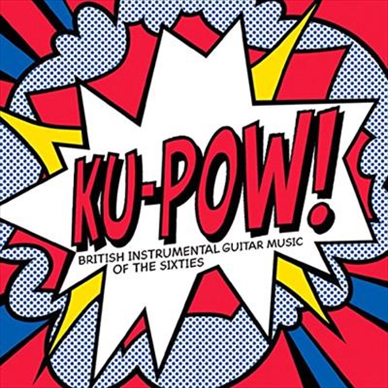 Ku-Pow! British Instrumental G/Product Detail/Various