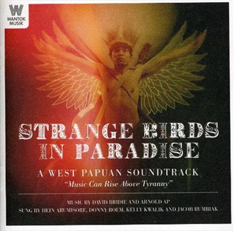 Strange Birds In Paradise- West Papuan Soundtrack/Product Detail/Soundtrack