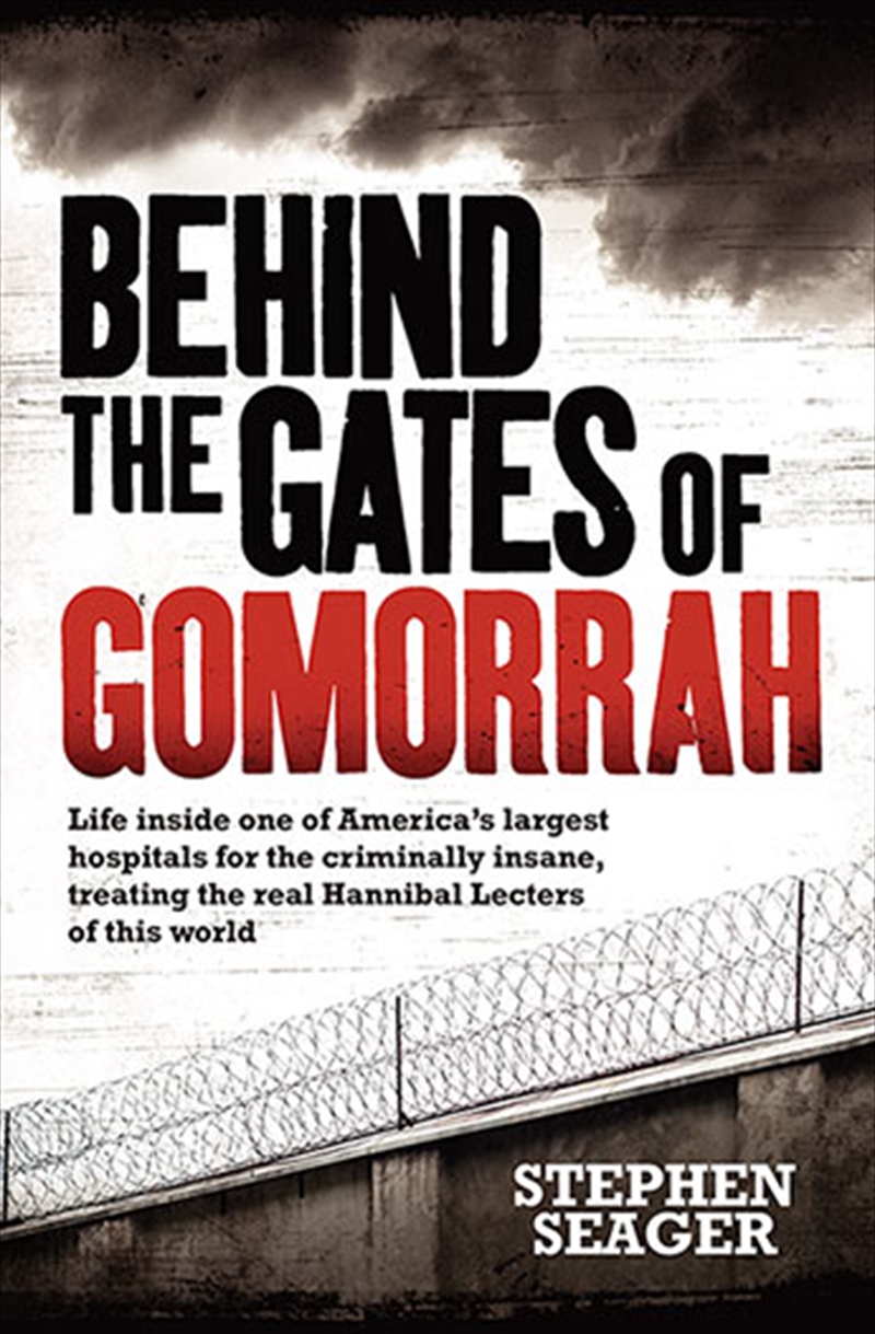 Behind the Gates of Gomorrah | Paperback Book