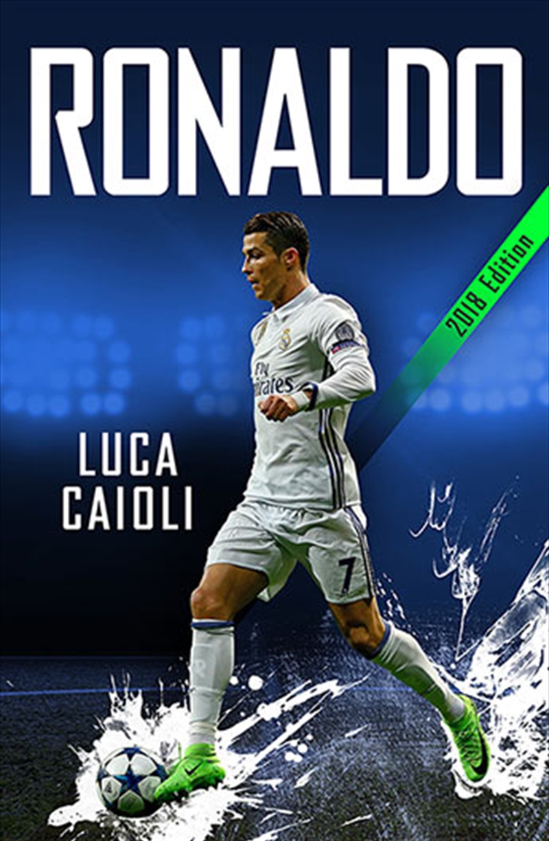 Ronaldo - 2018 Updated Edition | Paperback Book