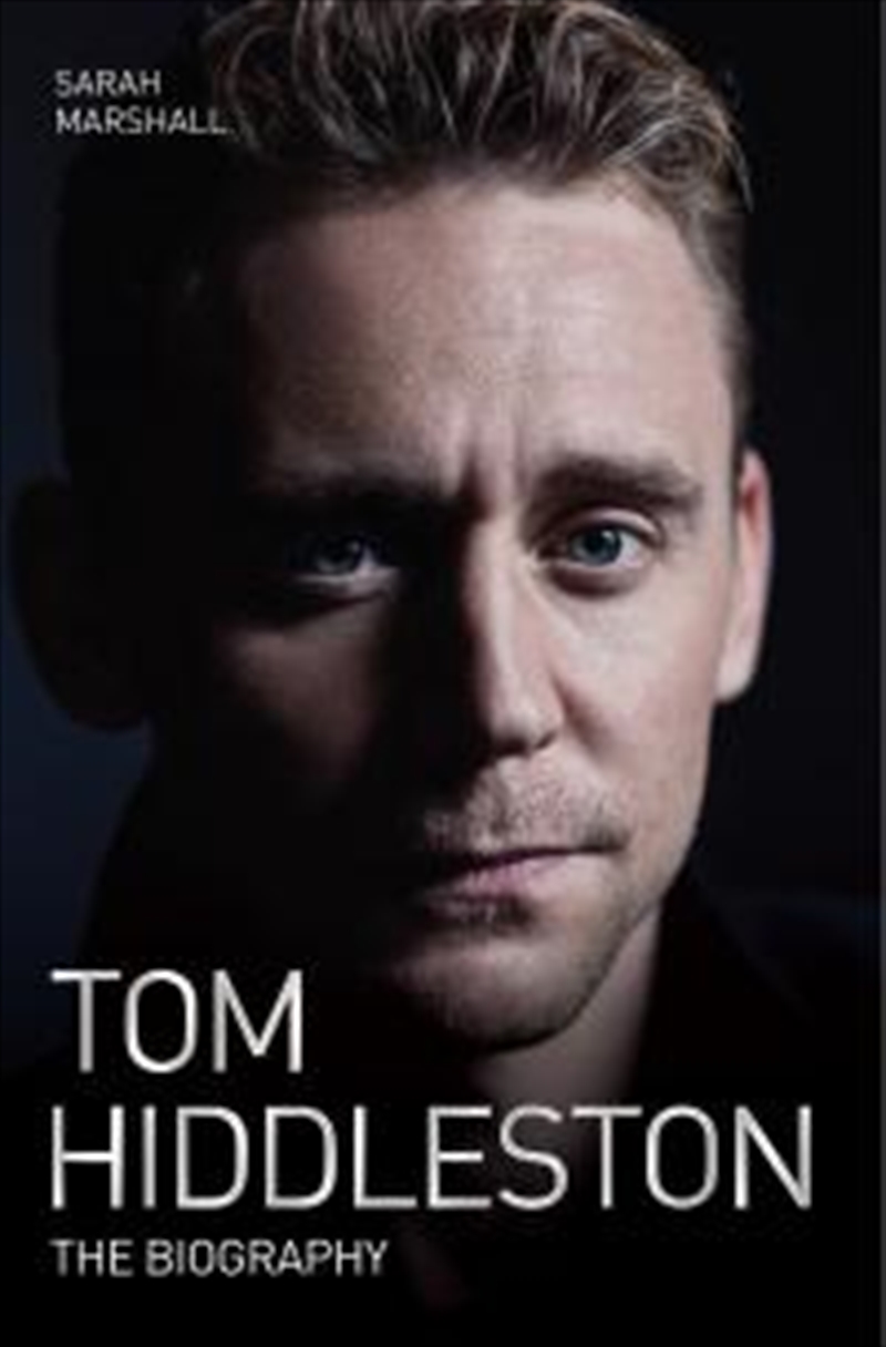 Tom Hiddleston - The Biography/Product Detail/Reading