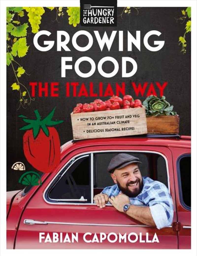 Growing Food The Italian Way/Product Detail/Gardening