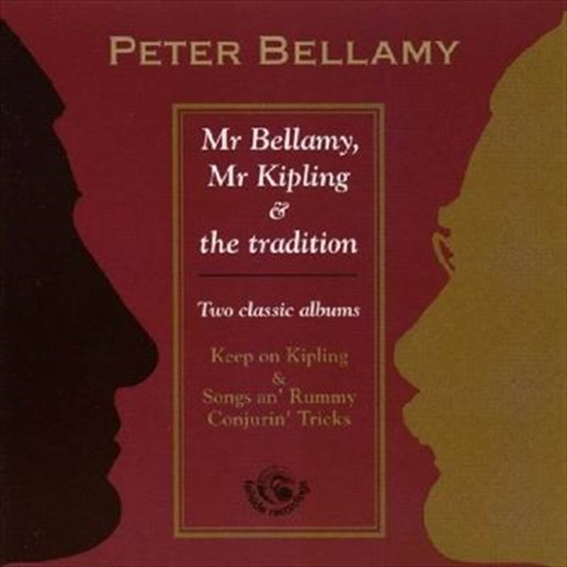 Mr. Bellamy, Mr. Kipling & The Tradition: Keep On Kipling / Songs An' Rummy Conjurin' Tricks/Product Detail/Pop