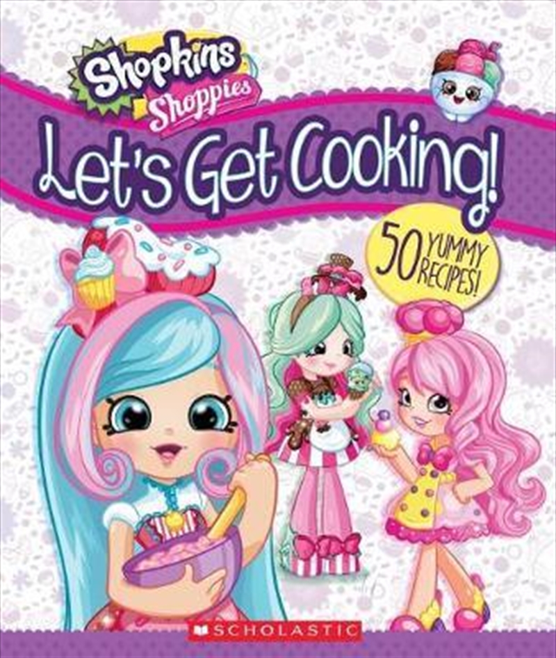 Shoppies: Let's Get Cooking!/Product Detail/Children