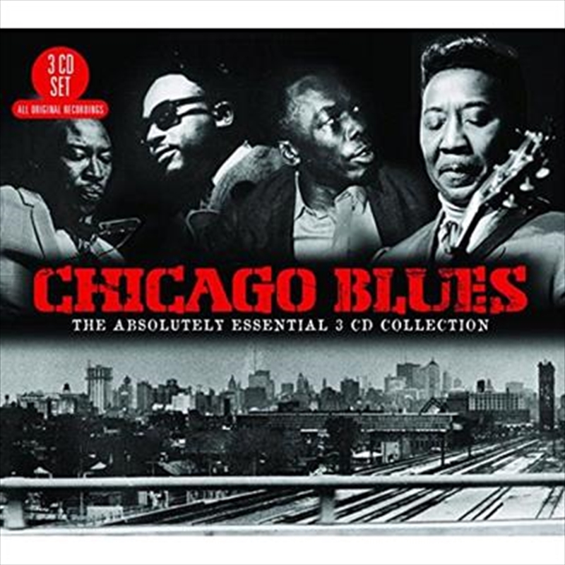 Chicago Blues- The Absolutely Essential 3cd Collection/Product Detail/Blues
