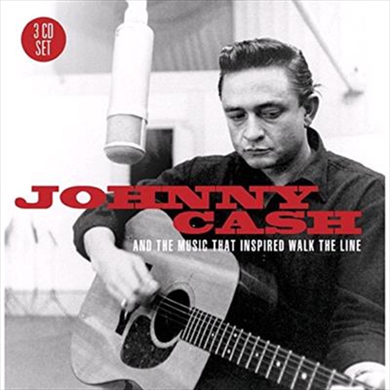 Johnny Cash And The Music That Inspired "Walk The Line"/Product Detail/Compilation