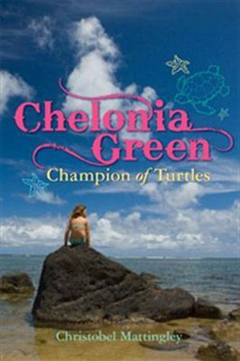 Chelonia Green Champion of Turtles/Product Detail/Childrens Fiction Books