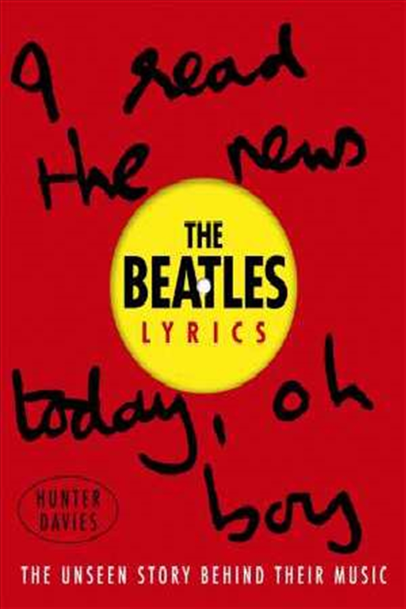 Beatles Lyrics: Unseen Story/Product Detail/Arts & Entertainment Biographies