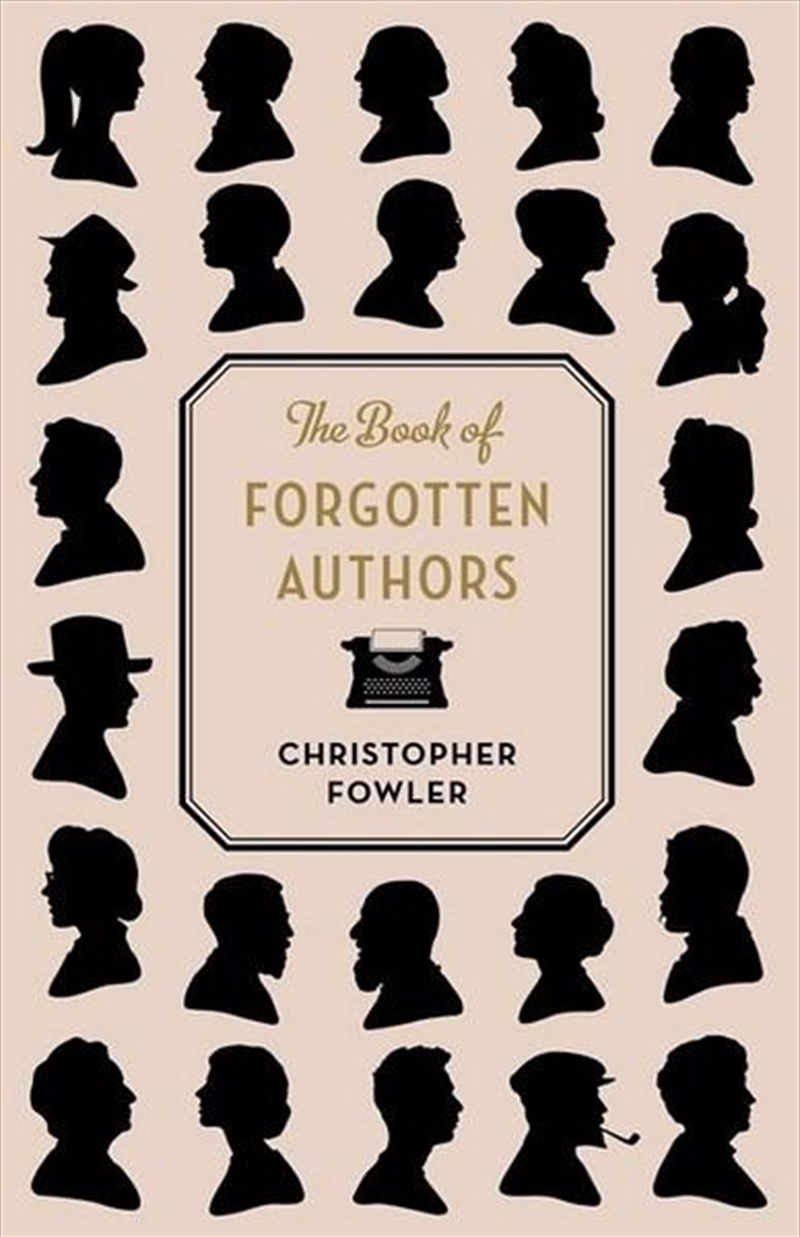Book Of Forgotten Authors | Hardback Book