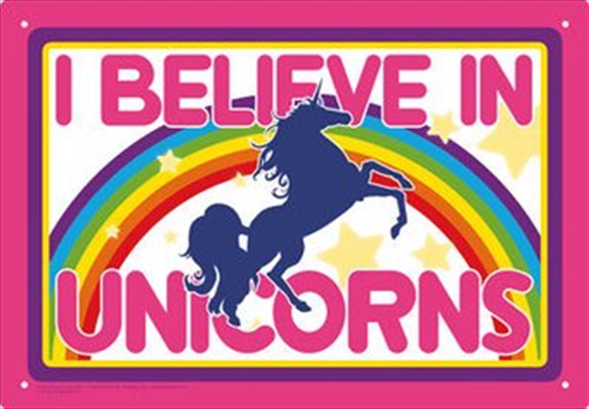I Believe In Unicorns Tin Sign | Merchandise