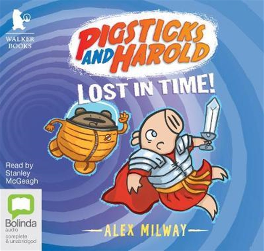 Pigsticks and Harold Lost in Time!/Product Detail/General Fiction Books