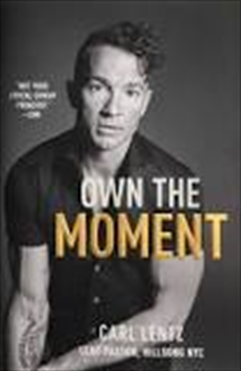 Own The Moment | Paperback Book