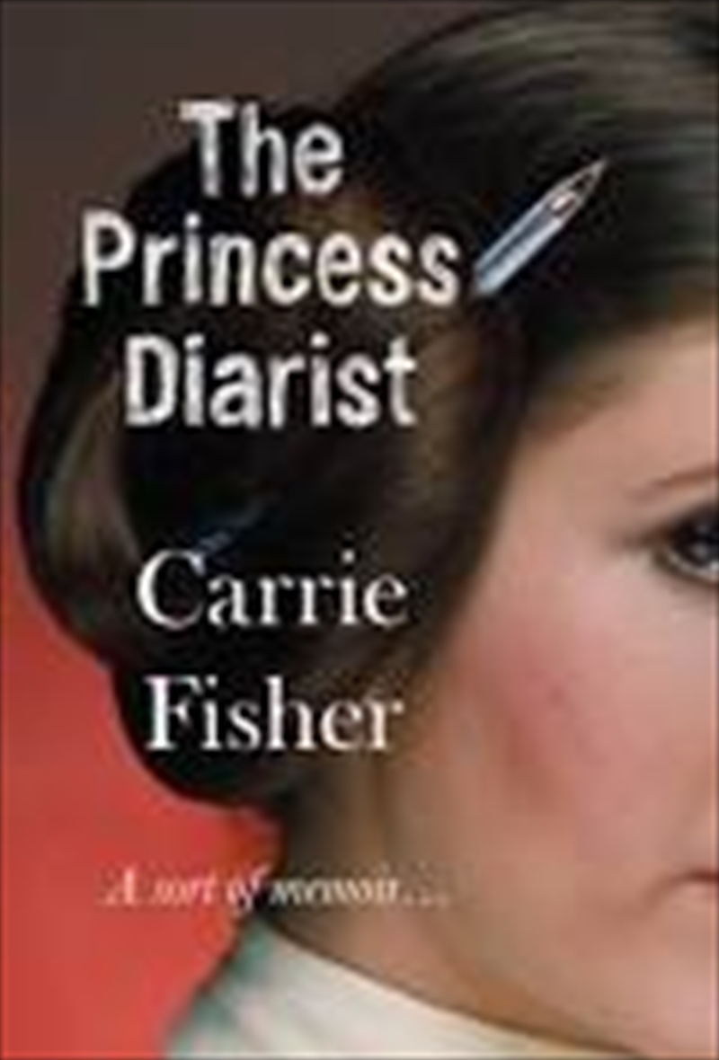 The Princess Diarist | Paperback Book
