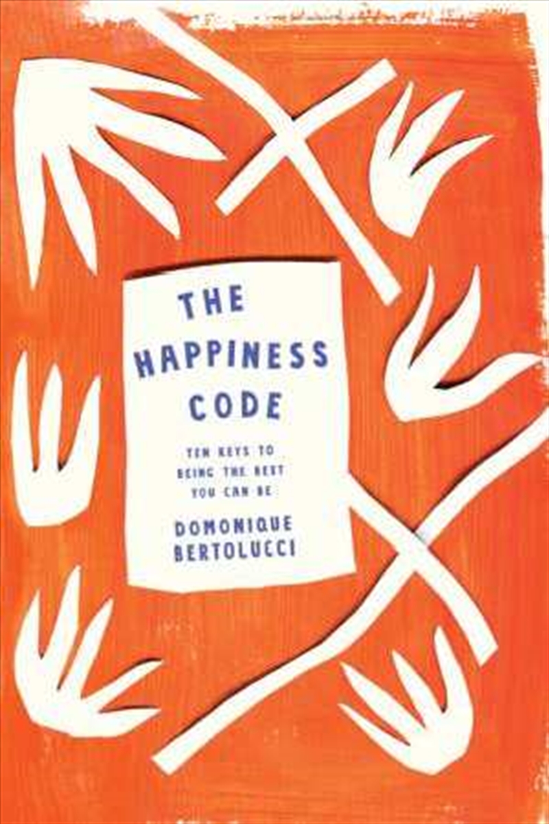 Happiness Code: Ten Keys To Being The Best You Can Be/Product Detail/Self Help & Personal Development
