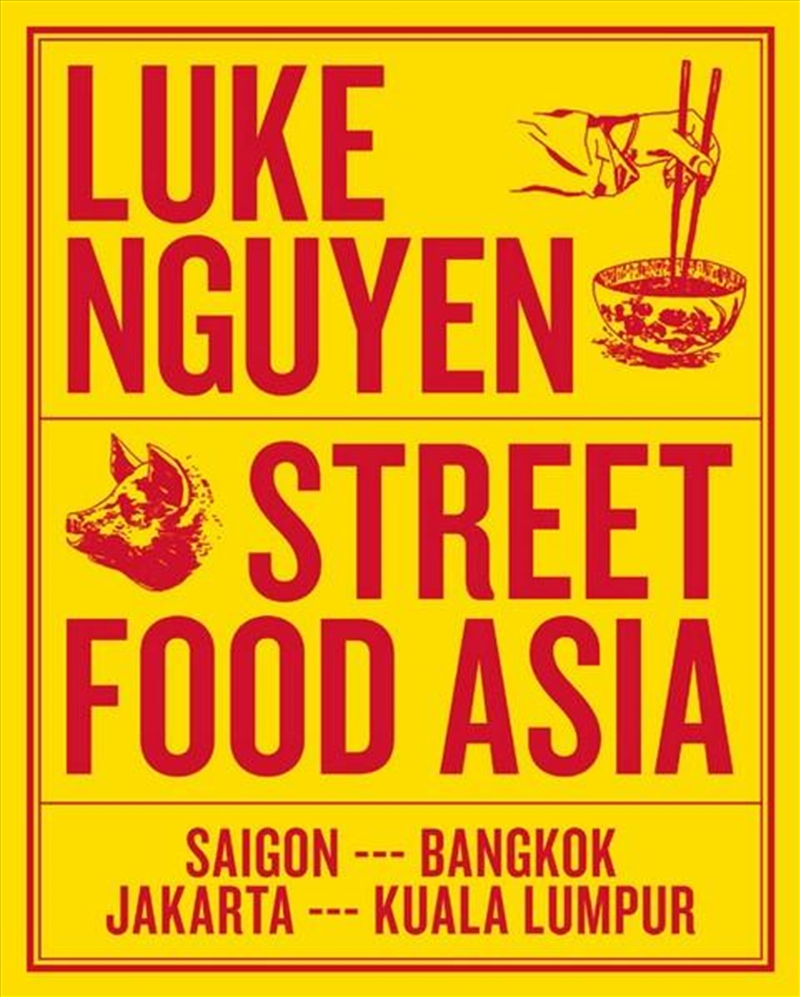 Luke Nguyen's Street Food Asia/Product Detail/Reading