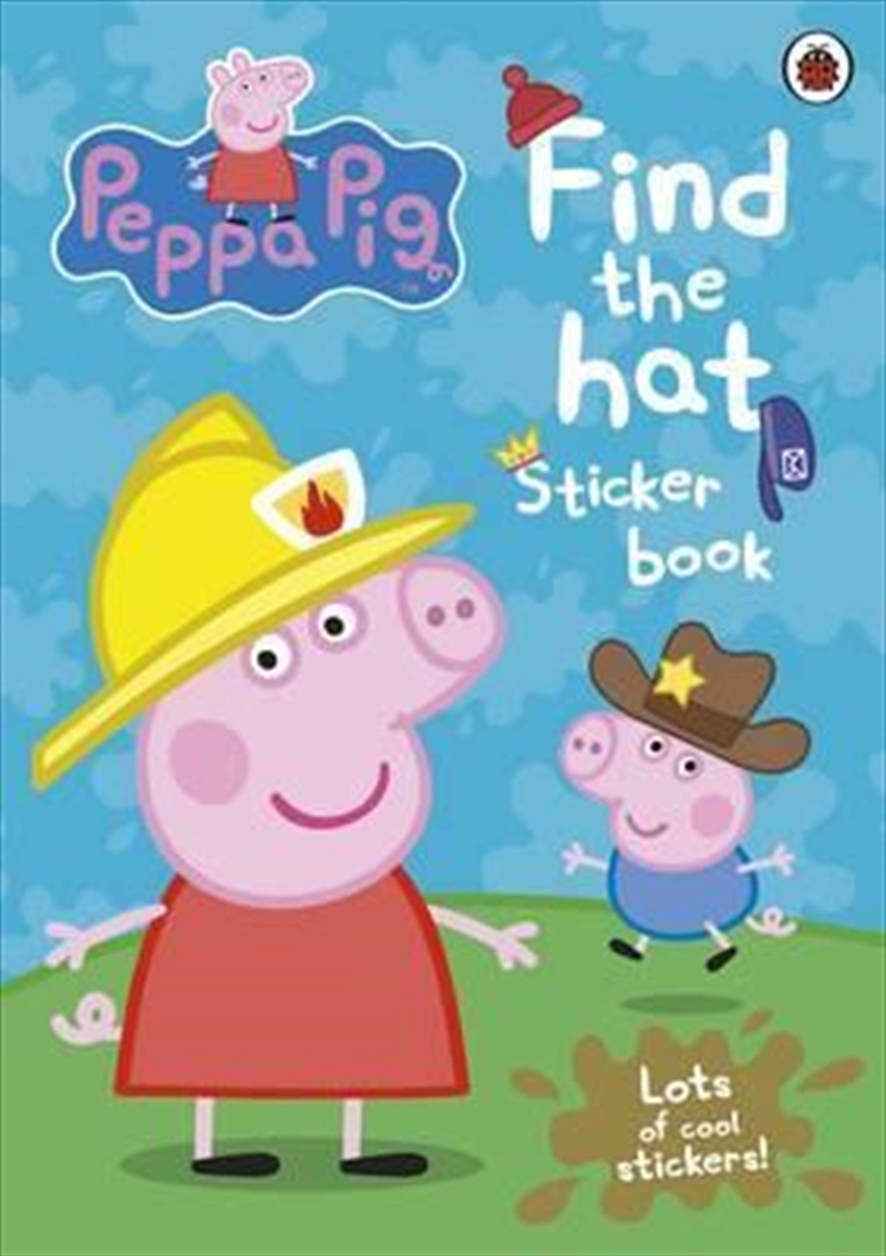 Peppa Pig: Find The Hat Sticker Book/Product Detail/Stickers