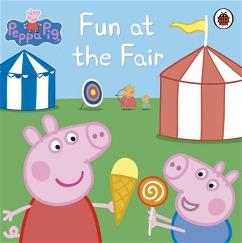Peppa Pig: Fun At The Fair/Product Detail/Early Childhood Fiction Books