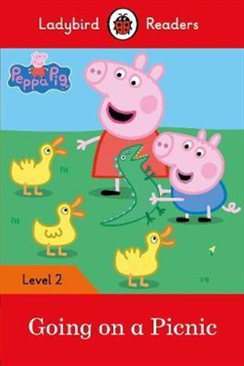 Peppa Pig: Going on a Picnic - Ladybird Readers Level 2/Product Detail/Childrens