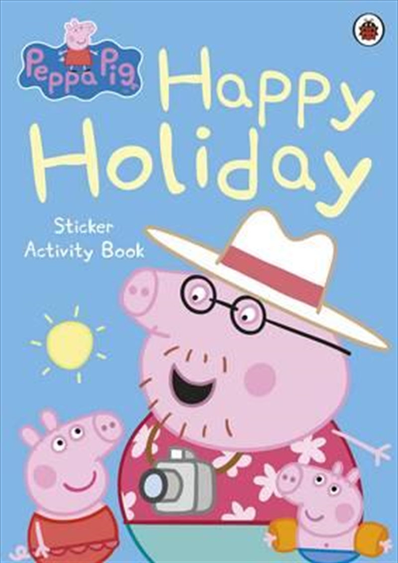 Peppa Pig: Happy Holiday Sticker Activity Book/Product Detail/Stickers