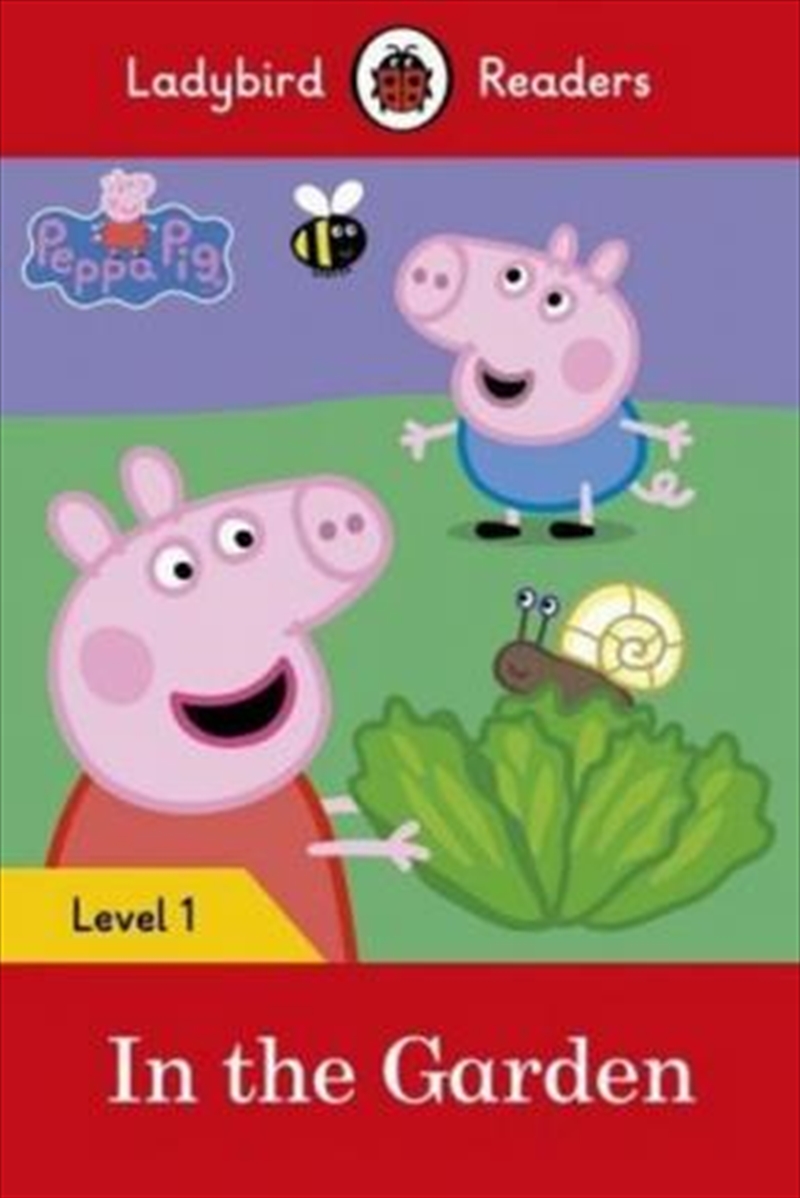 Peppa Pig: In The Garden/Product Detail/Early Childhood Fiction Books