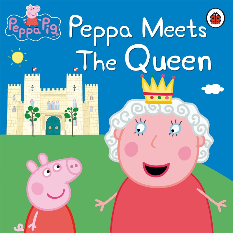 Peppa Pig: Peppa Meets the Queen/Product Detail/Childrens