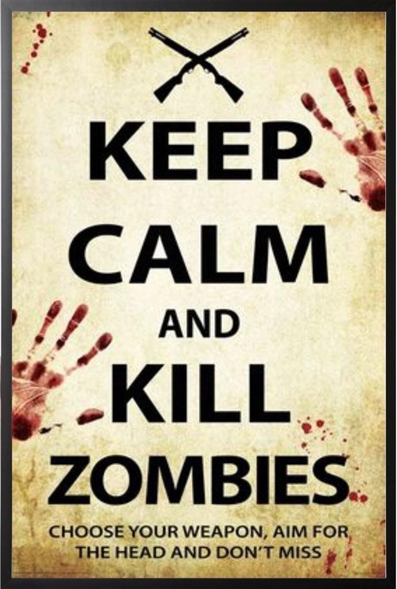 Zombie - Keep Calm/Product Detail/Posters & Prints