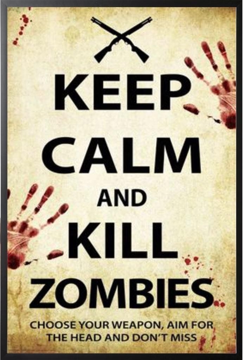 Zombie - Keep Calm/Product Detail/Posters & Prints
