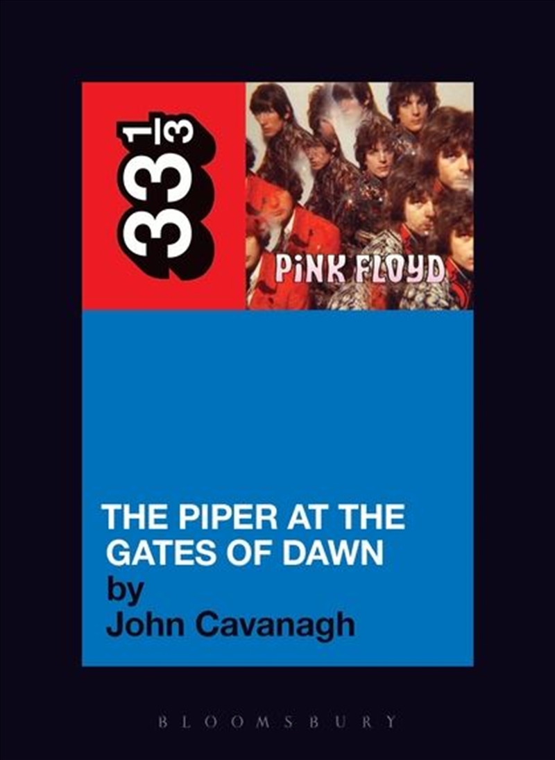 Pink Floyd?s The Piper at the Gates: 33 1/3/Product Detail/Arts & Entertainment Biographies