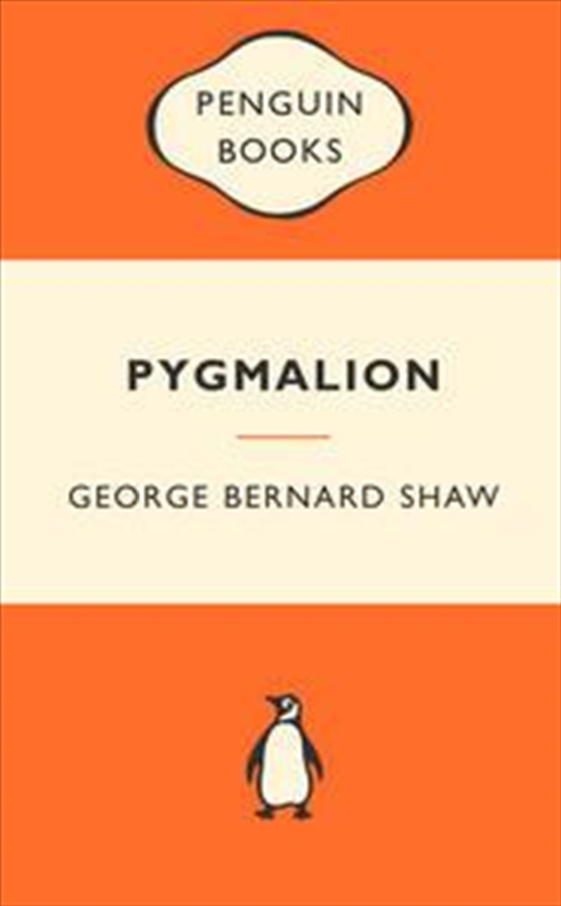 Pygmalion: Popular Penguins/Product Detail/Reading