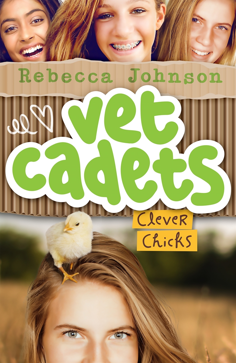 Vet Cadets: Clever Chicks (BK4)/Product Detail/Childrens
