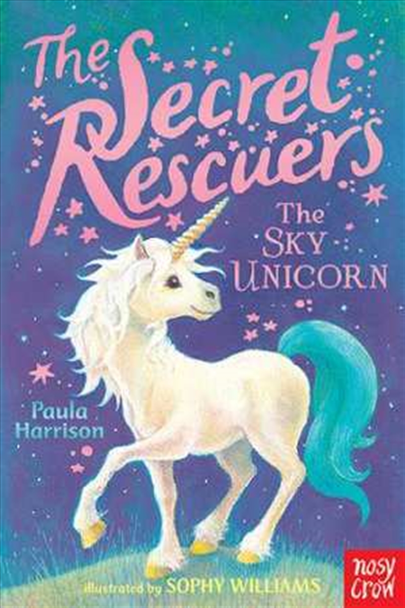 Secret Rescuers: The Sky Unicorn/Product Detail/Young Adult Fiction