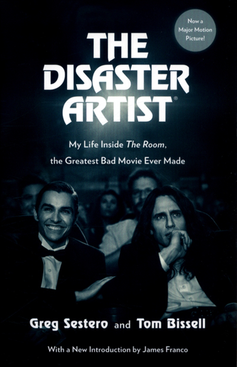 Disaster Artist: My Life Inside The Room | Paperback Book