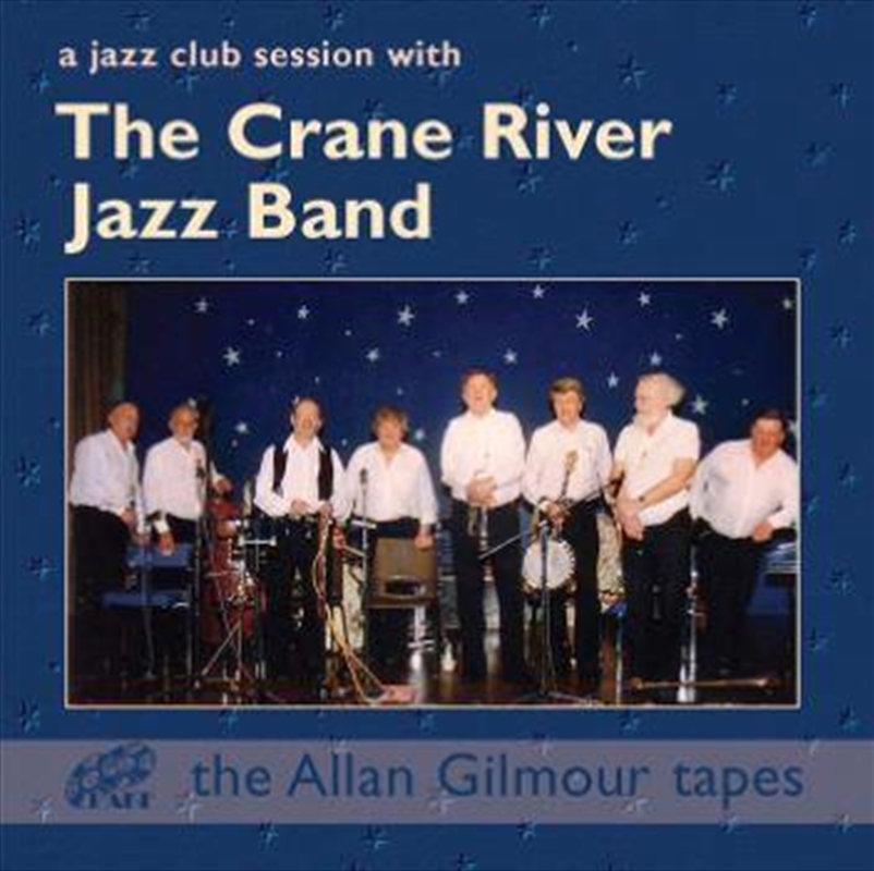 A Jazz Club Session With The Crane River Jazz Band/Product Detail/Jazz